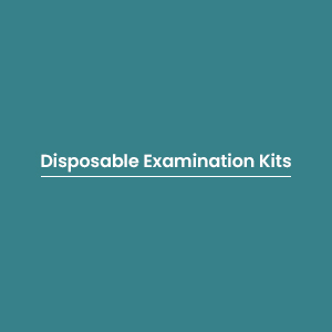 Disposable Examination Kits